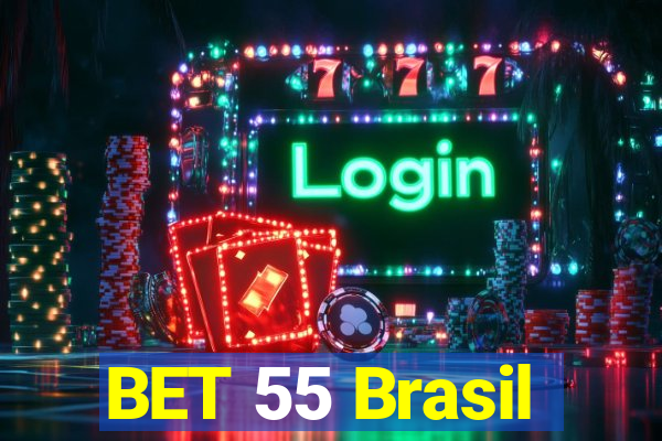 BET 55 Brasil